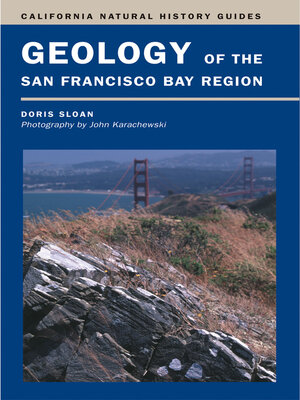 cover image of Geology of the San Francisco Bay Region